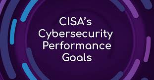 CISA Cybersecurity Performance Goals CPGs v1.0.1